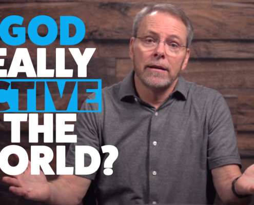 Is God Really Active in the World?